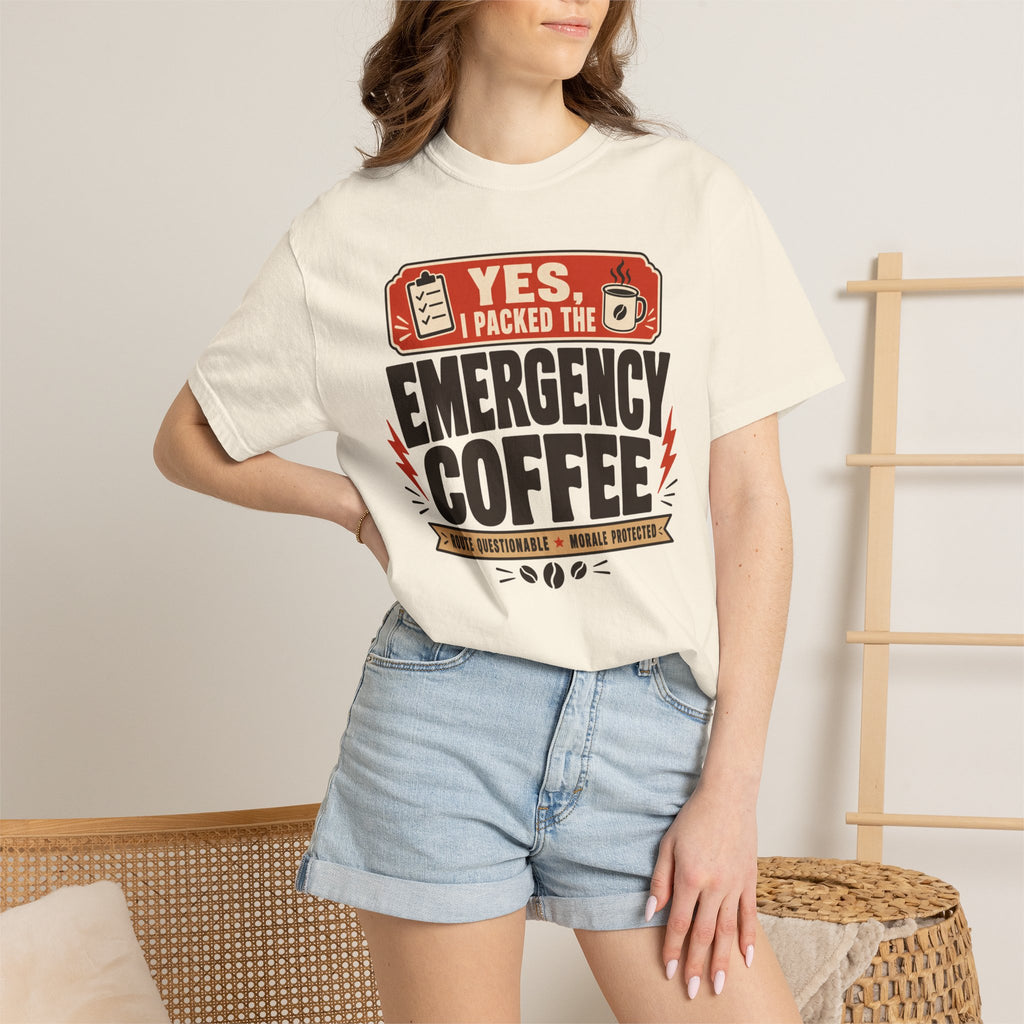 Yes I Packed The Emergency Coffee - T-Shirt