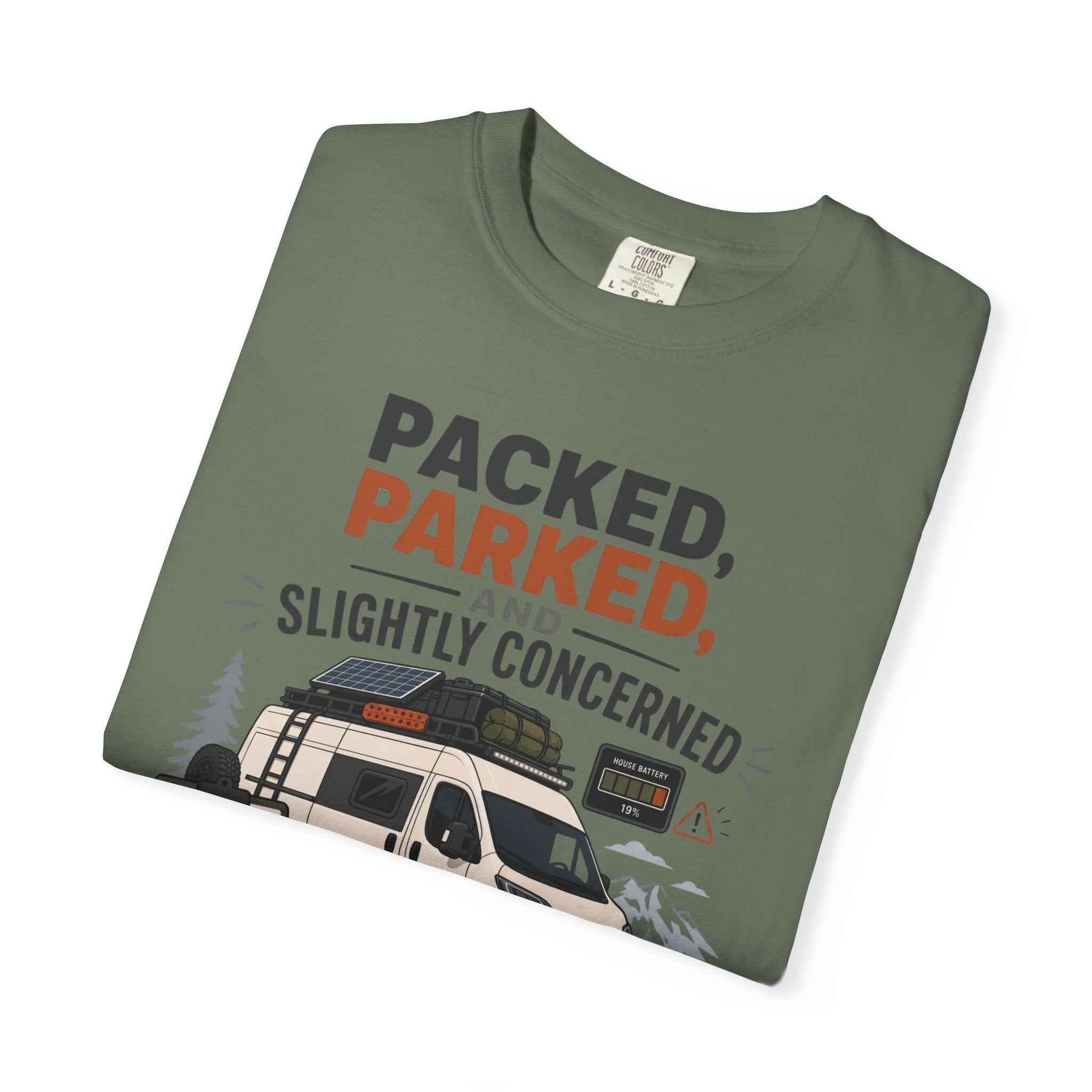 Packed Parked And Slightly Concerned - T-Shirt