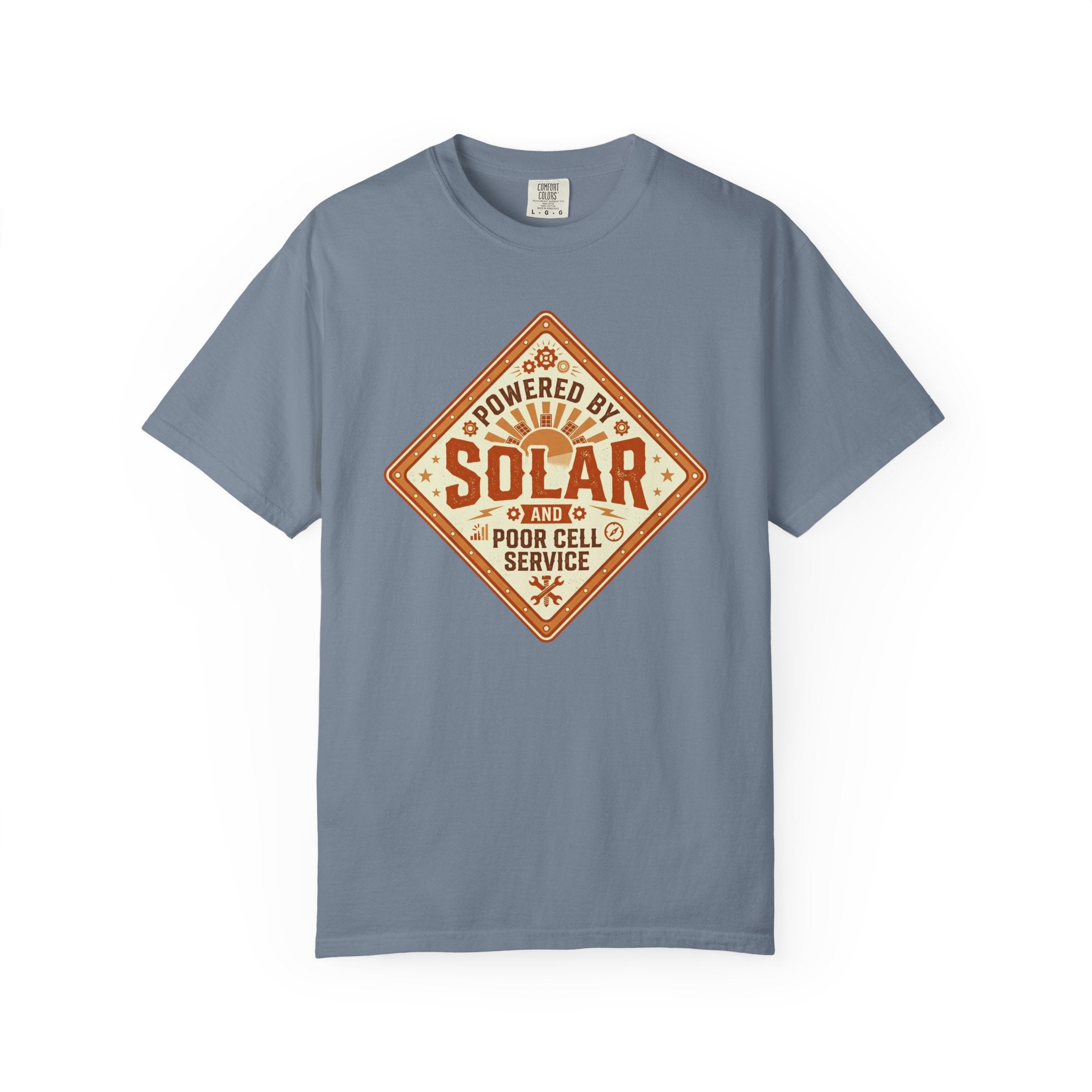 Powered By Solar And Poor Cell Service - T-Shirt