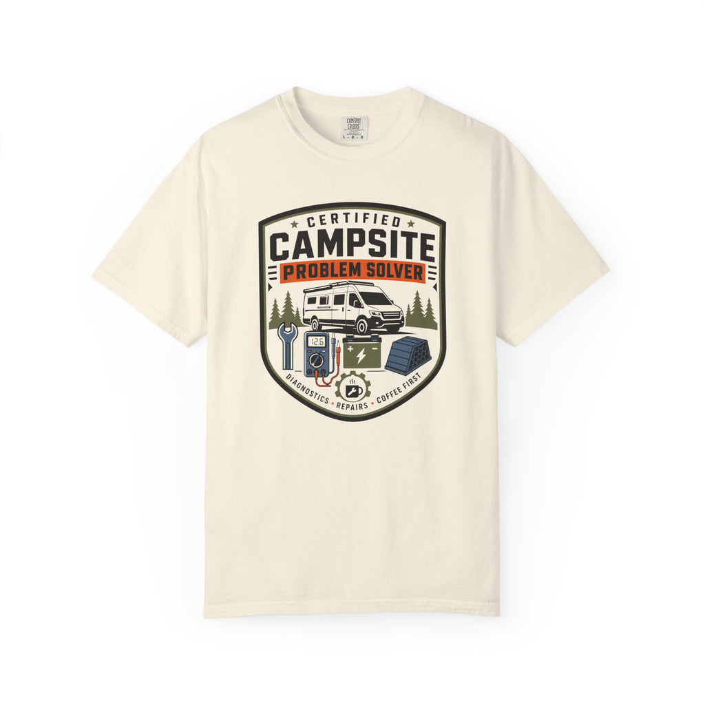 Certified Campsite Problem Solver - T-Shirt