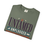 Untamed Unplugged Unowned - T-Shirt