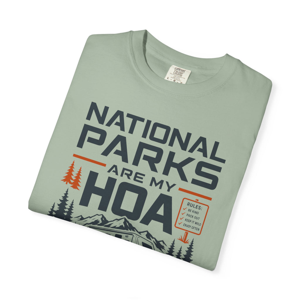 National Parks Are My HOA - T-Shirt