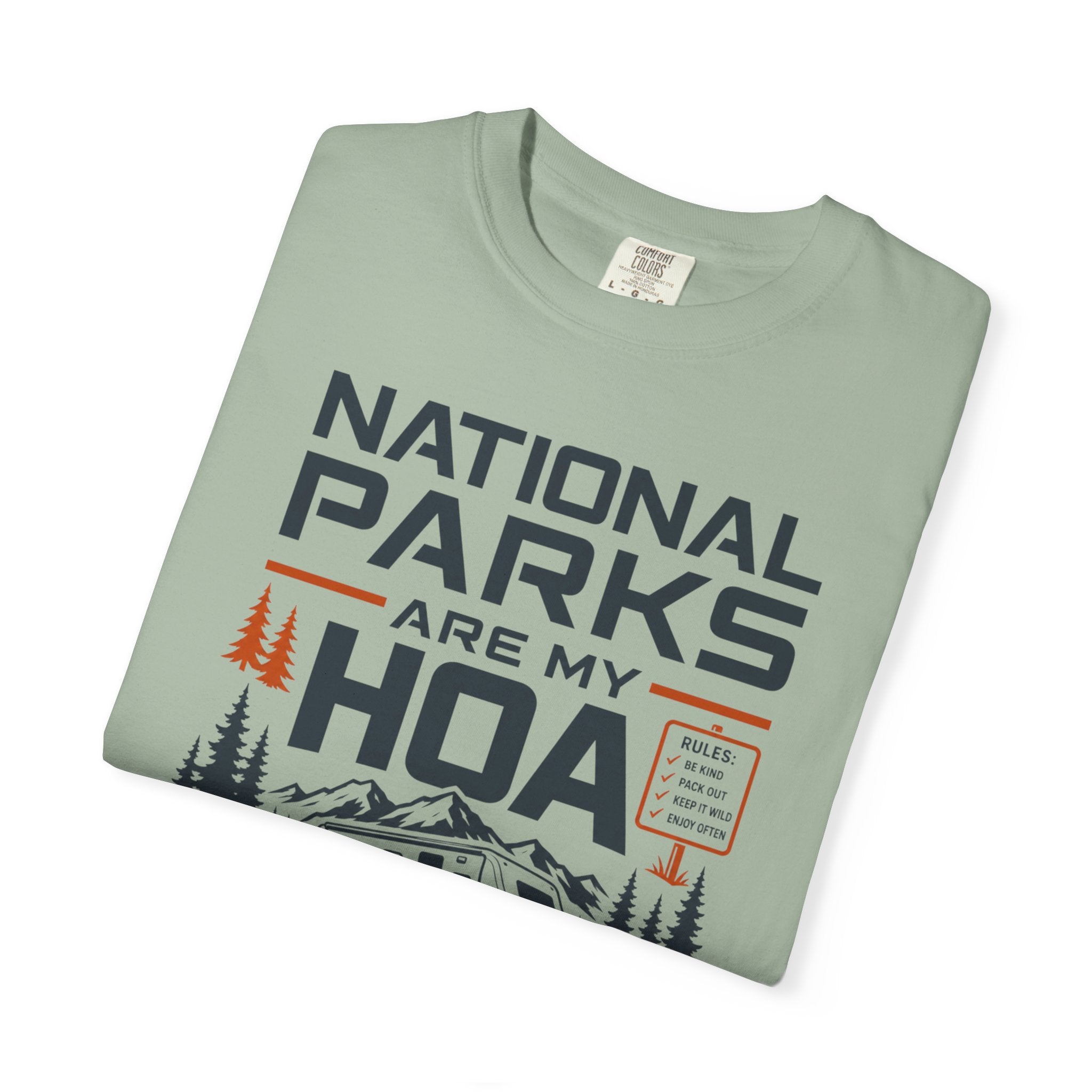 National Parks Are My HOA - T-Shirt