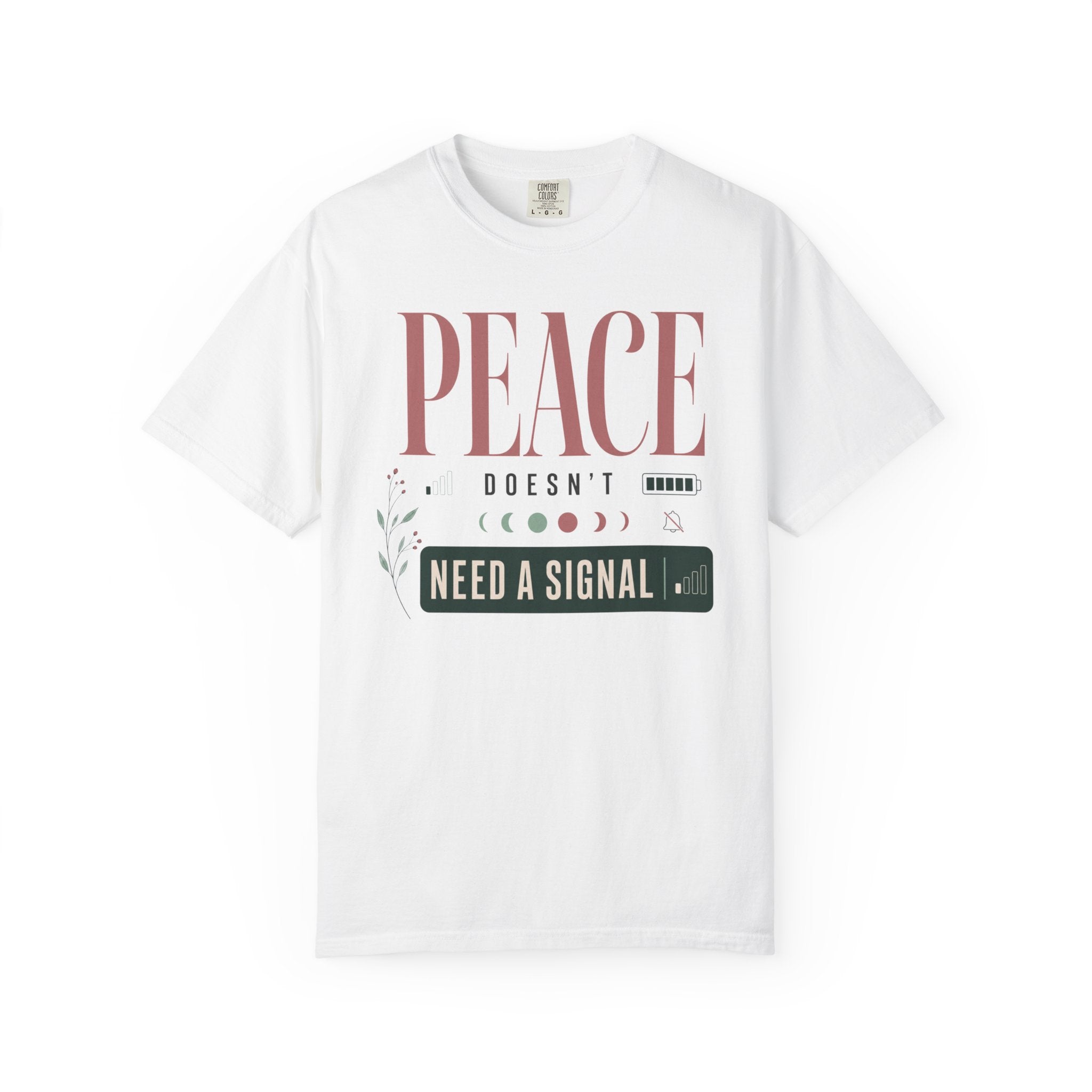 Peace Doesnt Need A Signal - T-Shirt