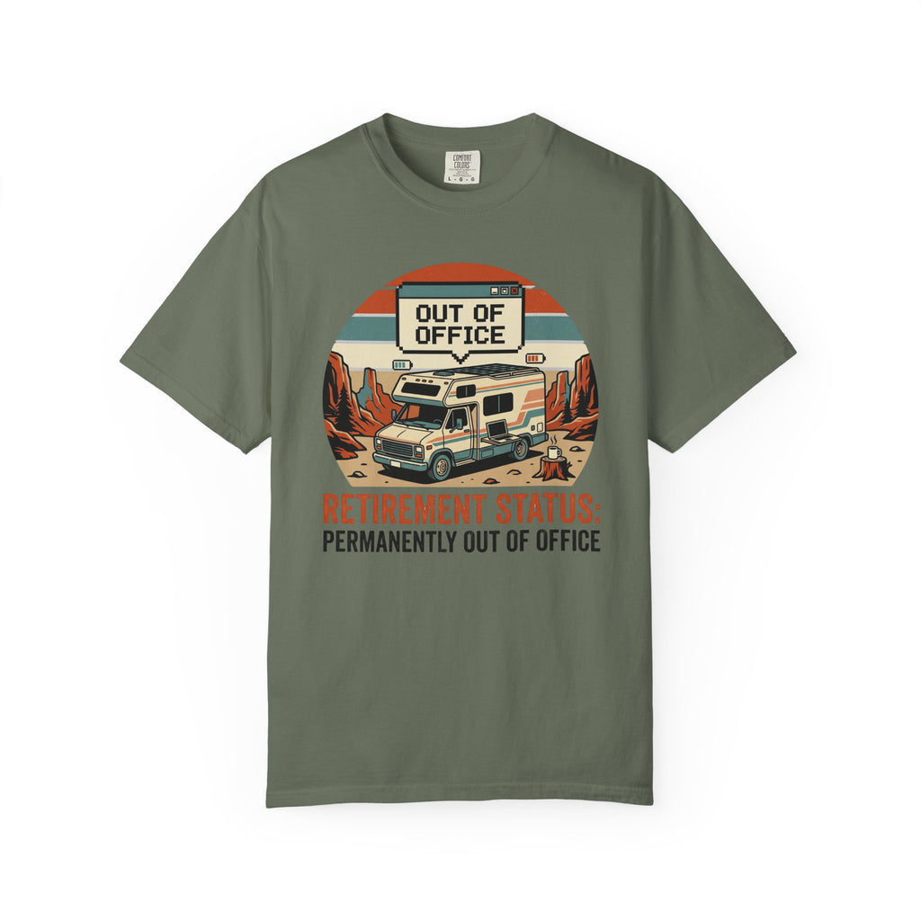 Retirement Status Permanently Out Of Office - T-Shirt