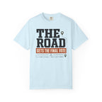 The Road Gets The Final Vote - T-Shirt