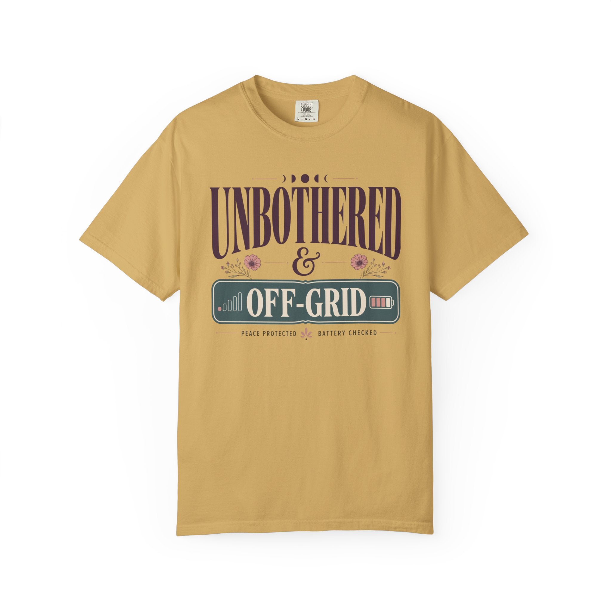 Unbothered And Off Grid - T-Shirt