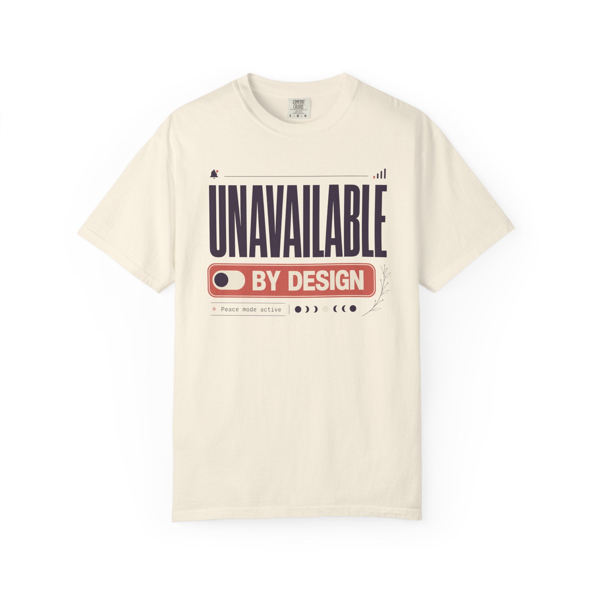 Unavailable By Design - T-Shirt