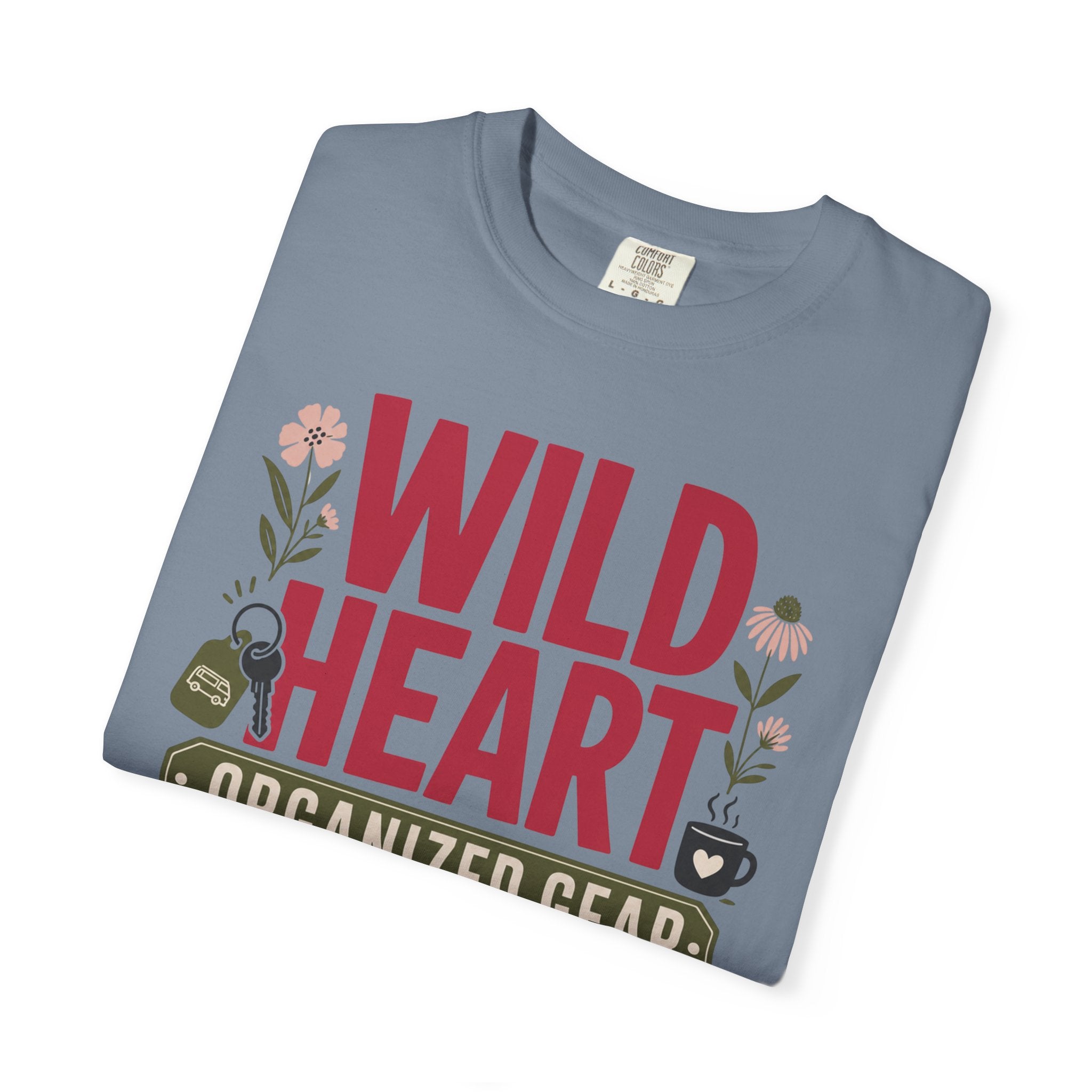 Wild Heart Organized Gear - T-Shirt
