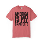 America Is My Campsite - T-Shirt