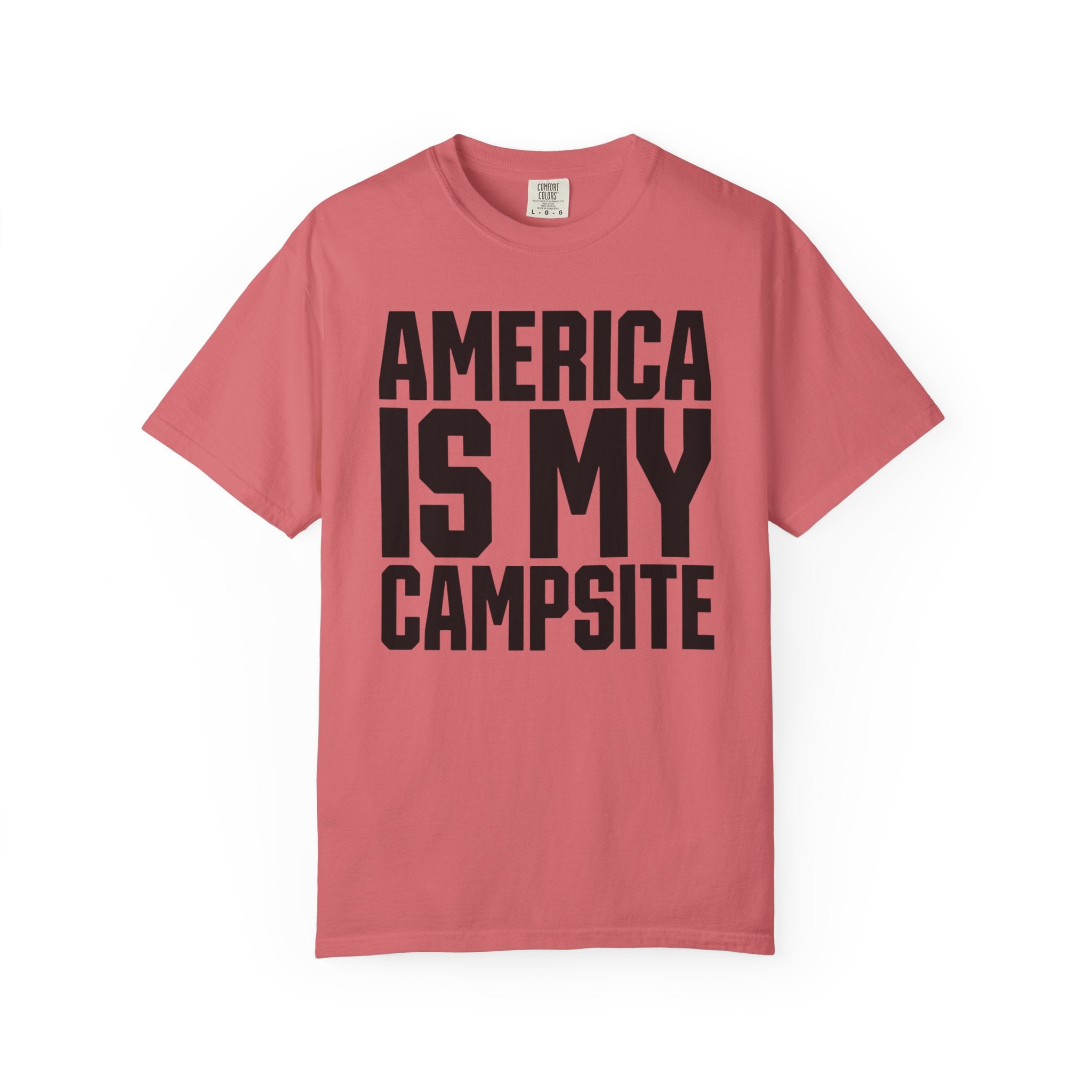 America Is My Campsite - T-Shirt