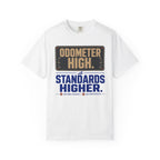 Odometer High Standards Higher - T-Shirt