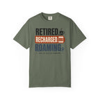 Retired Recharged Roaming - T-Shirt