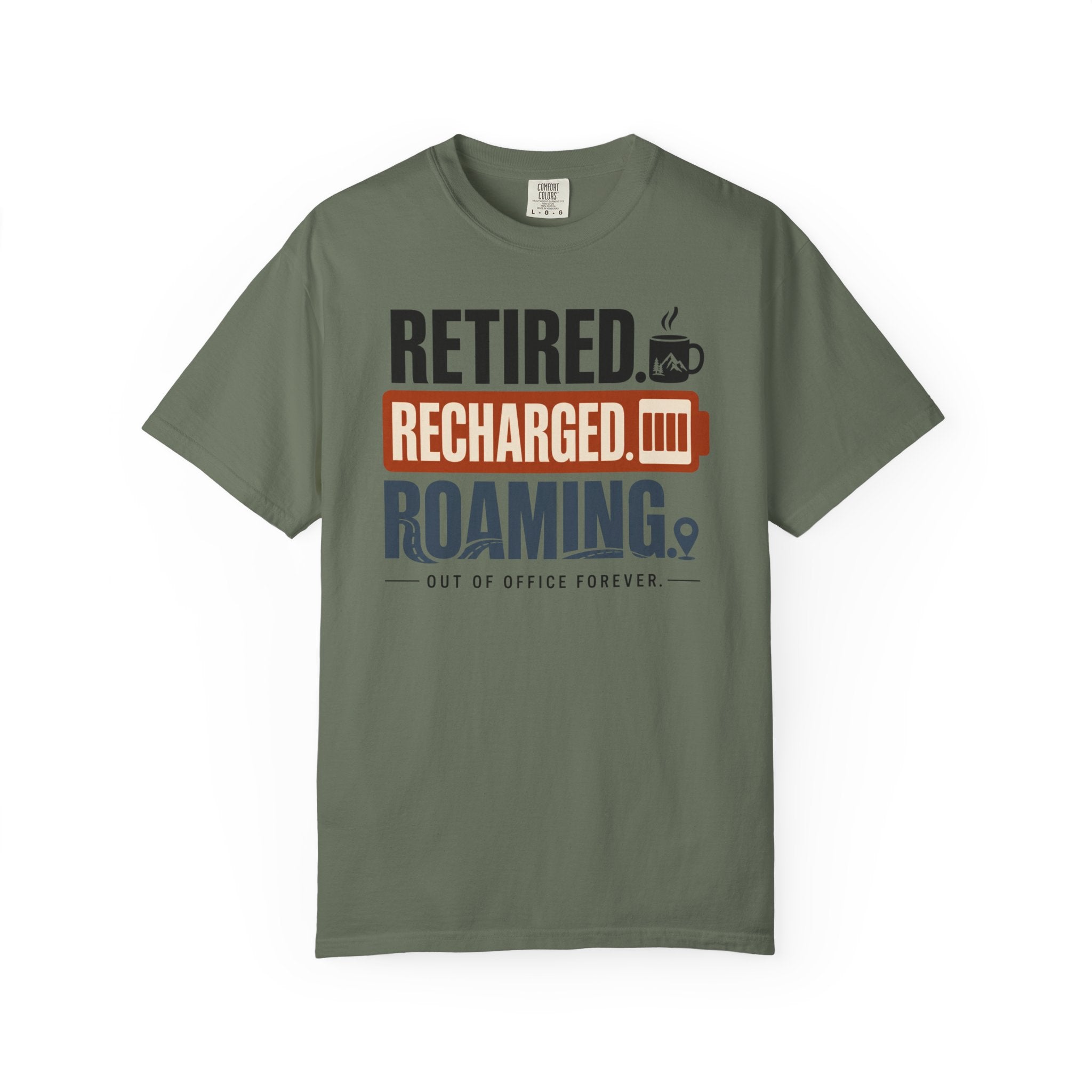Retired Recharged Roaming - T-Shirt