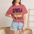 Owl Be Up Early For The View - T-Shirt