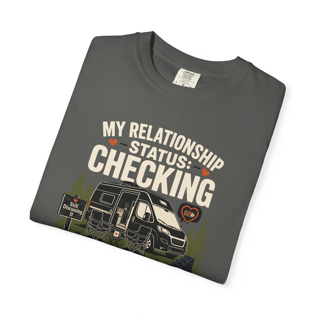 My Relationship Status Checking The Level - T-Shirt