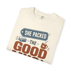 She Packed The Good Mug - T-Shirt