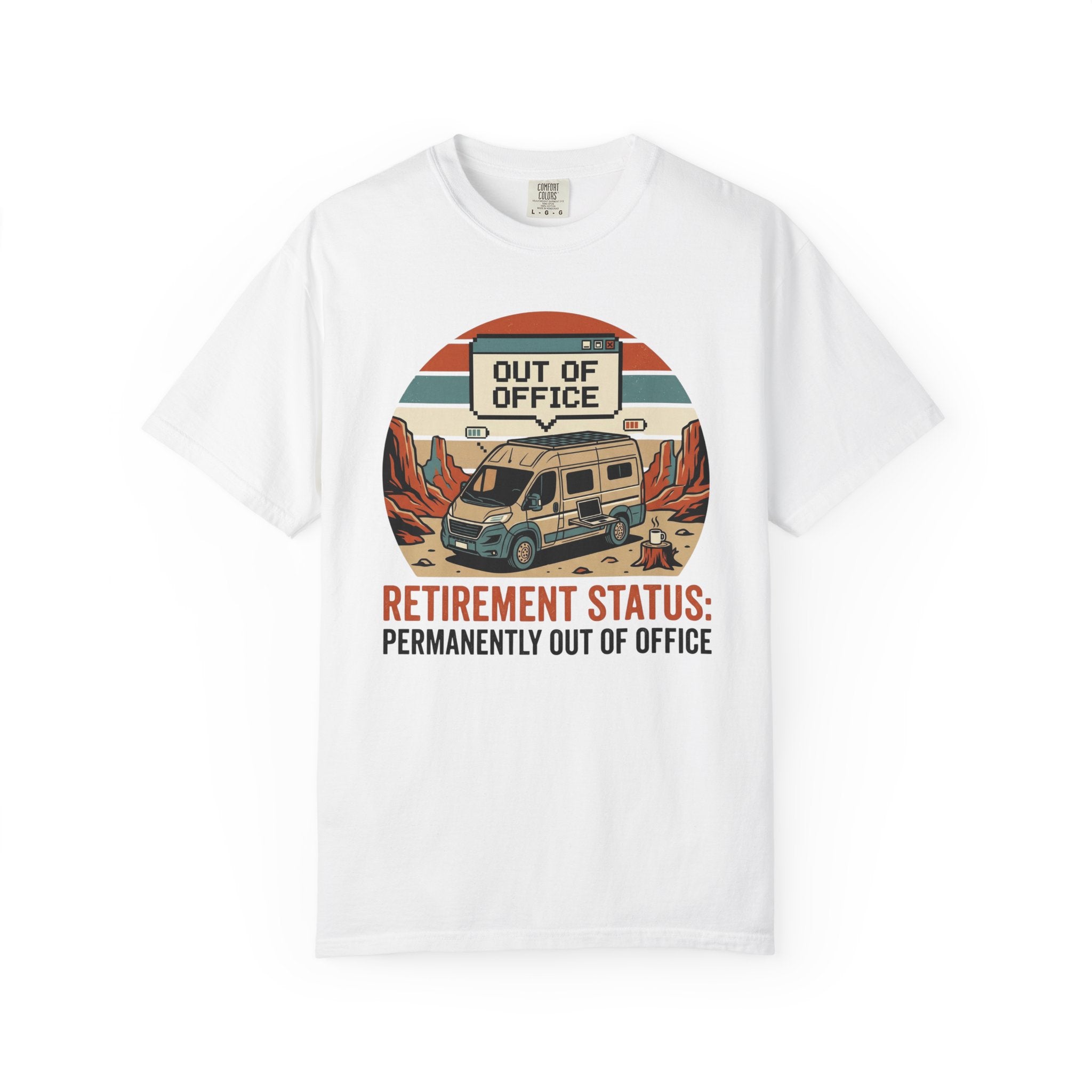 Retirement Status Permanently Out Of Office - T-Shirt