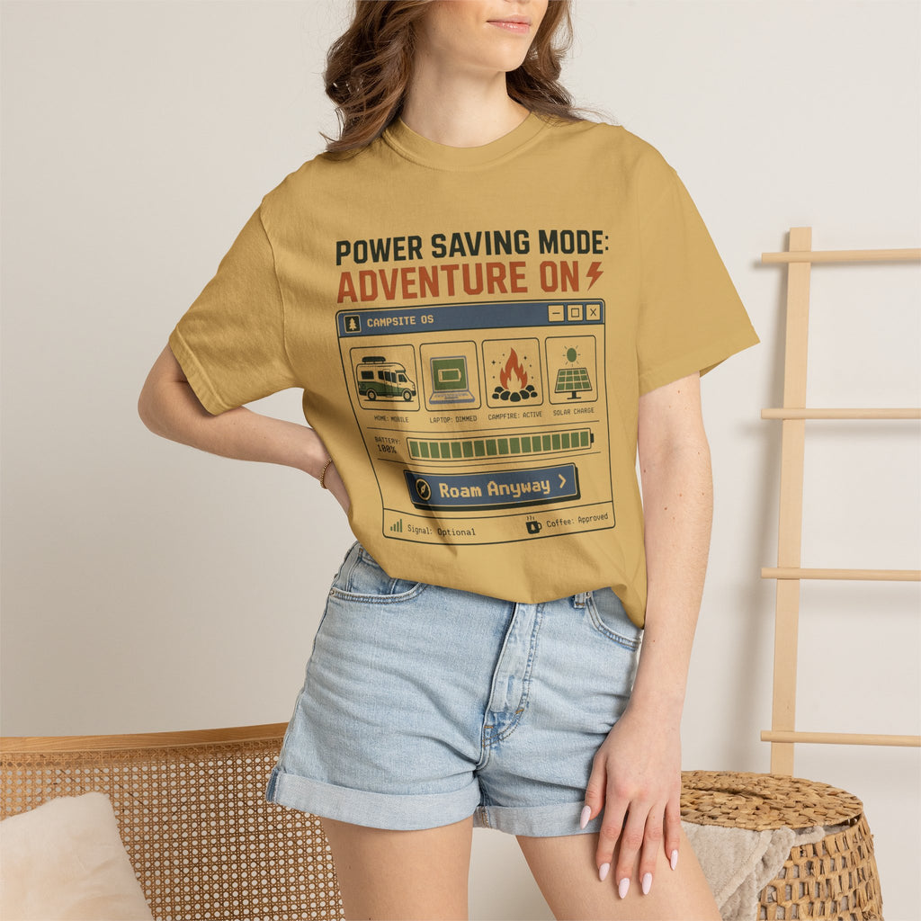 Power Saving Mode Adventure On - T-Shirt