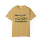 Running The Latest Version Of MySelf - T-Shirt