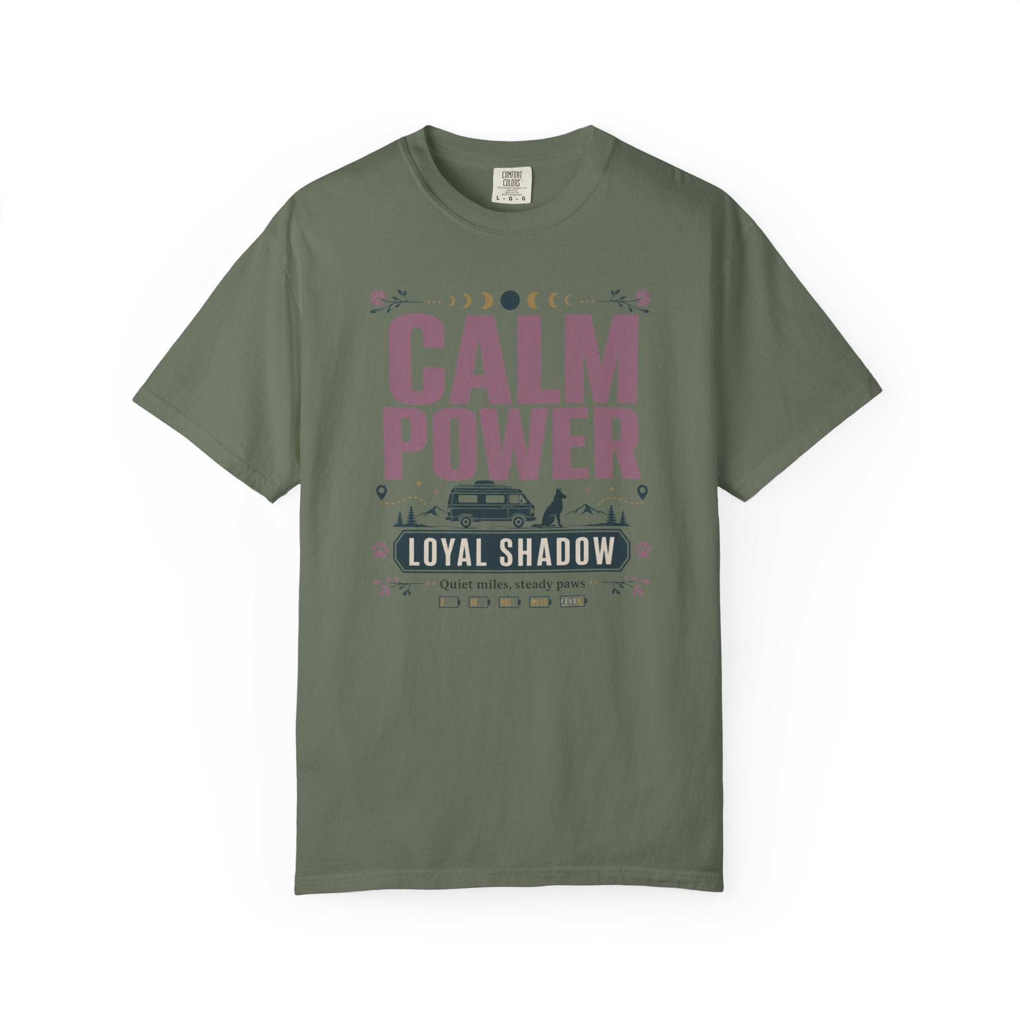 Calm Power Loyal Shadow - T-Shirt
