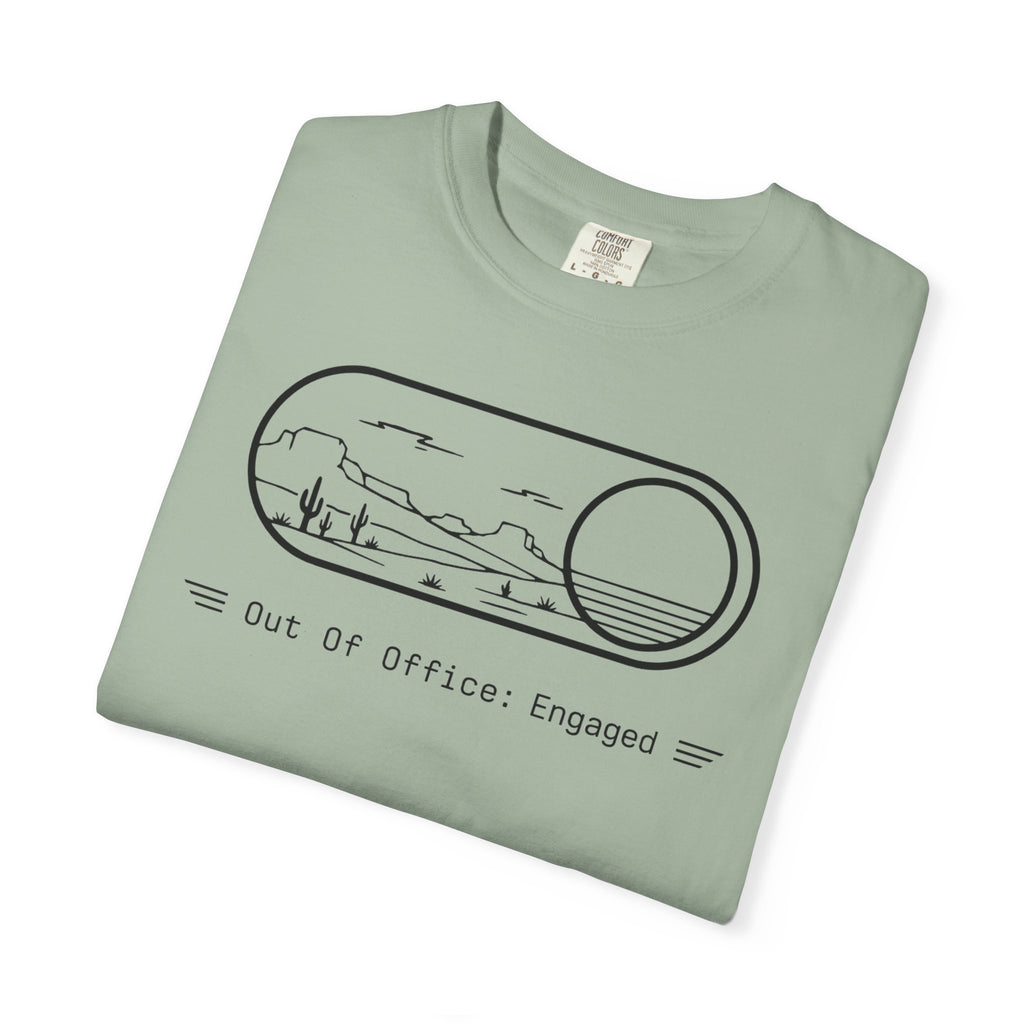 Out Of Office Engaged - T-Shirt