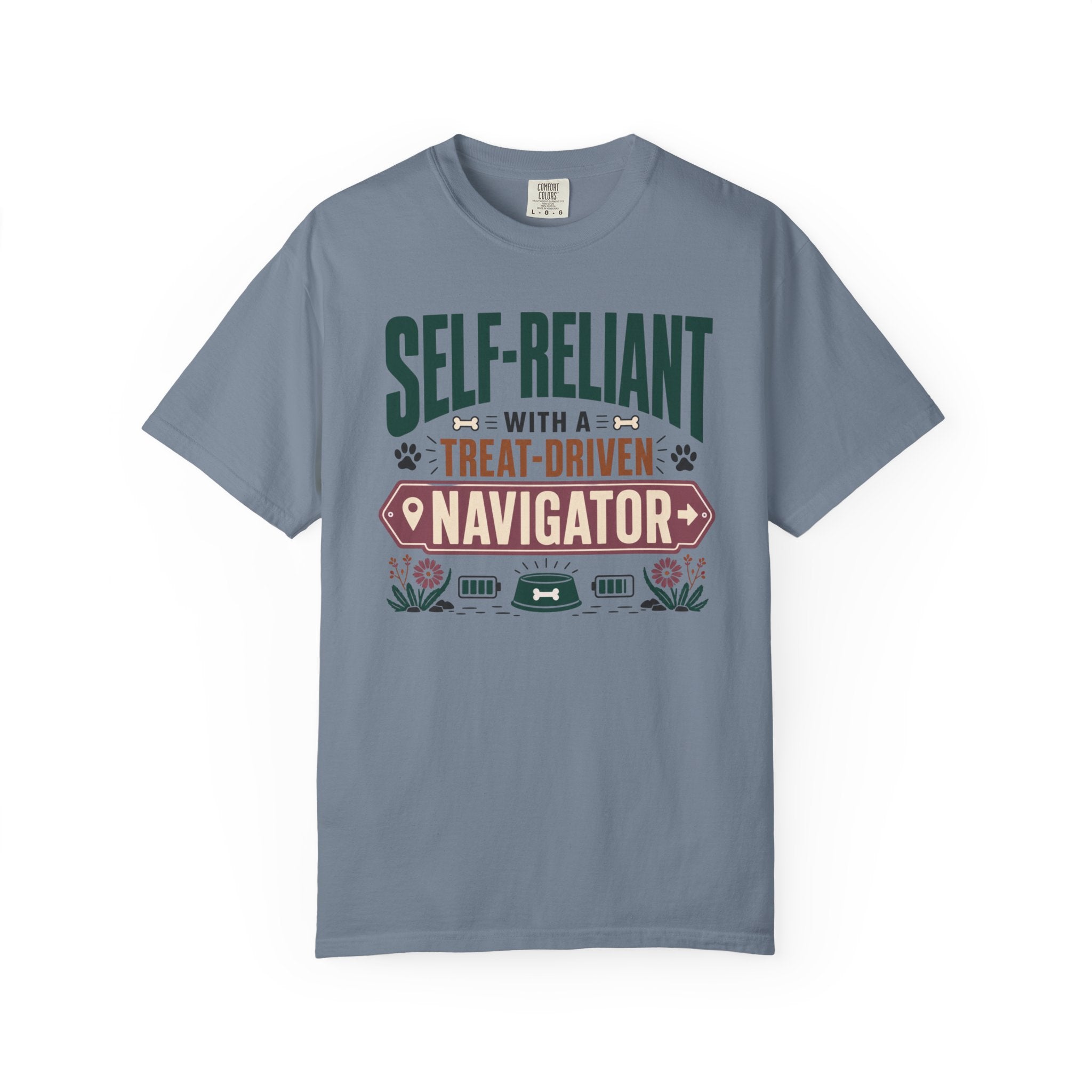 Self Reliant With A Treat Driven Navigator - T-Shirt