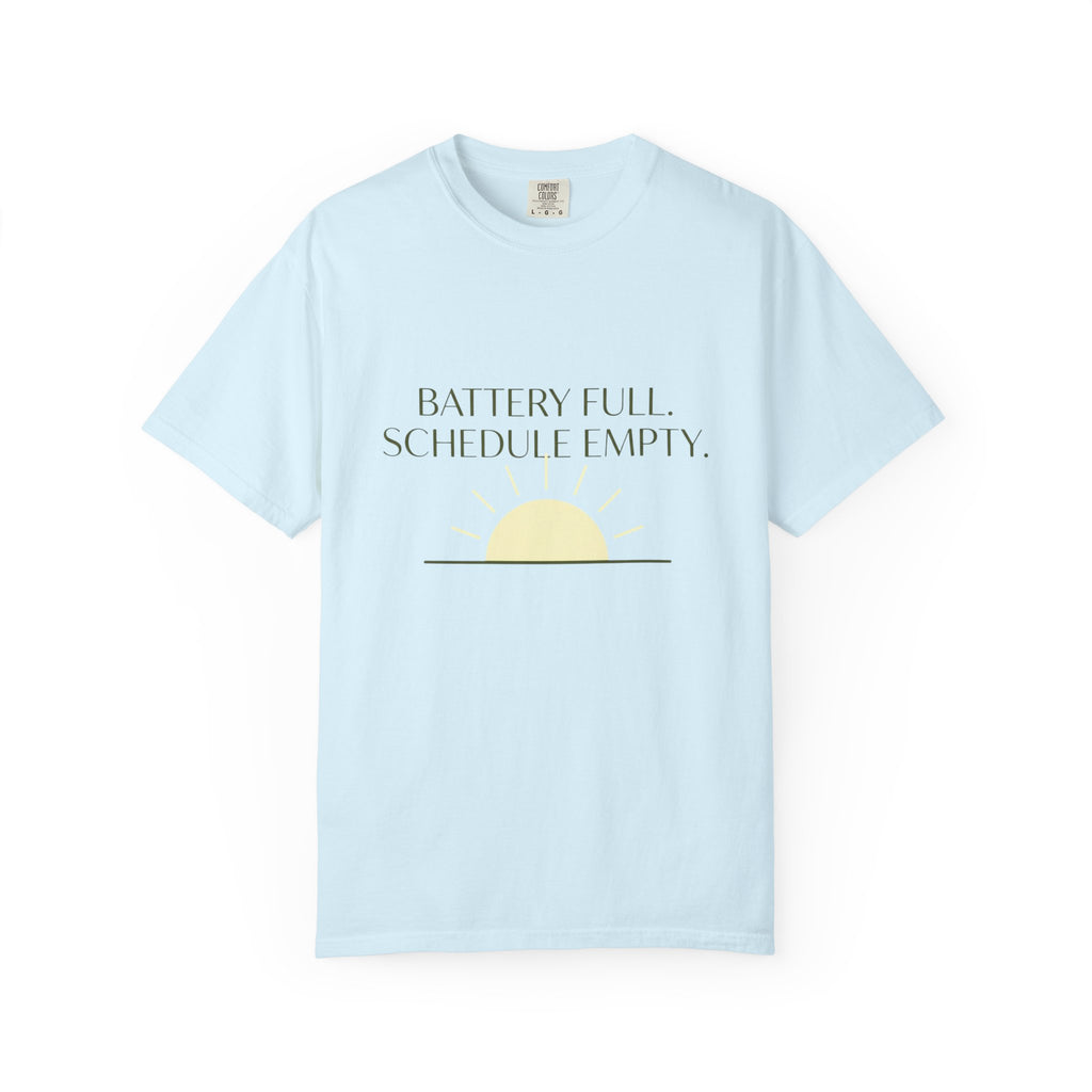 Battery Full Schedule Empty - T-Shirt