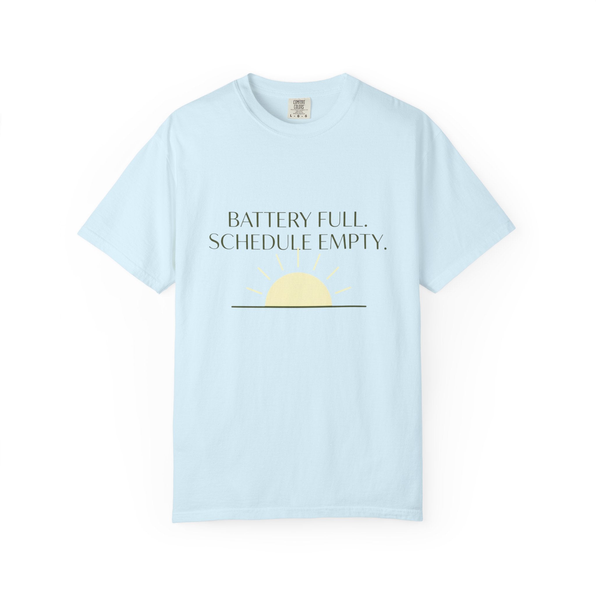 Battery Full Schedule Empty - T-Shirt