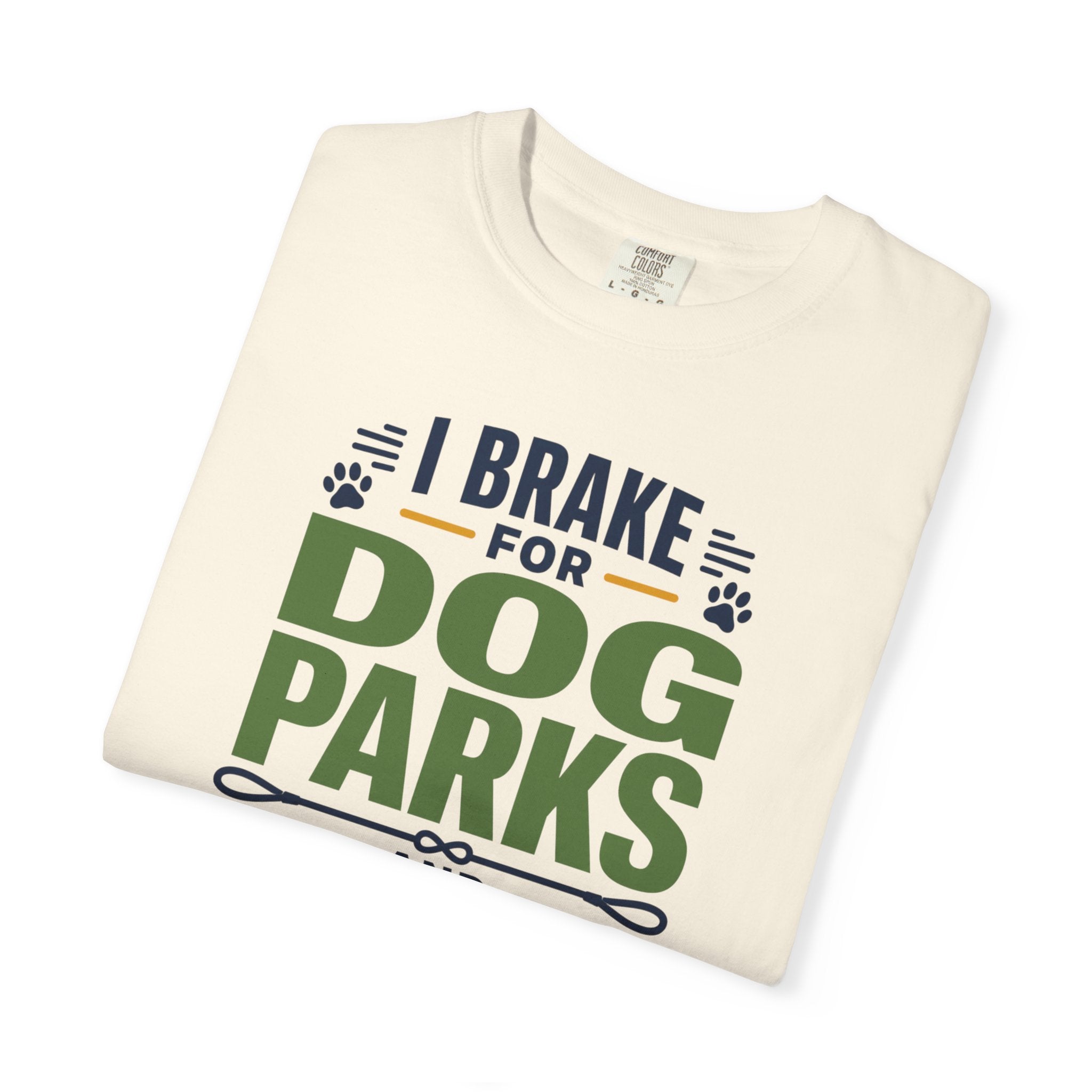 I Brake For Dog Parks And Sunsets - T-Shirt