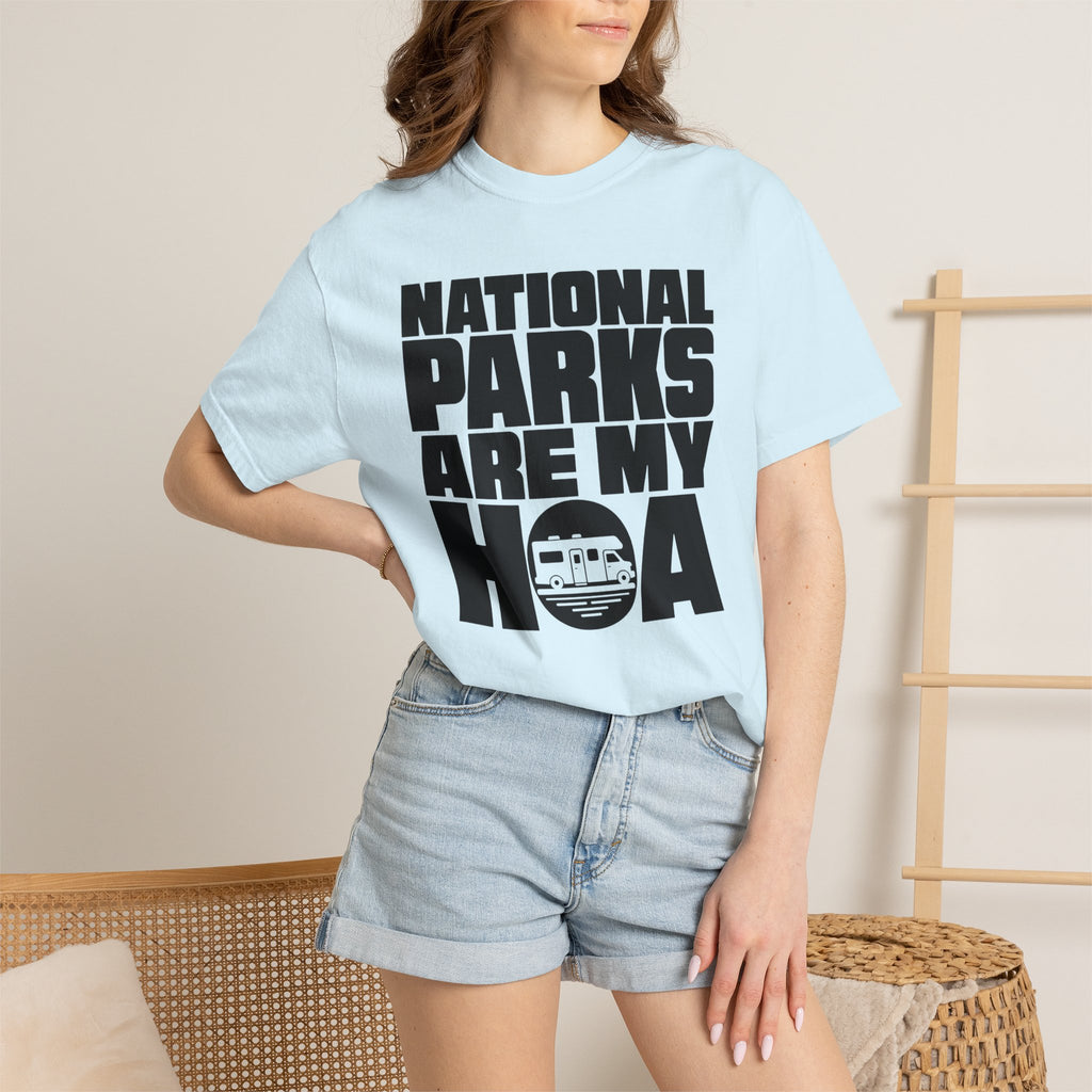 National Parks Are My HOA - T-Shirt
