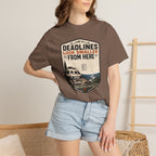 Deadlines Look Smaller From Here - T-Shirt