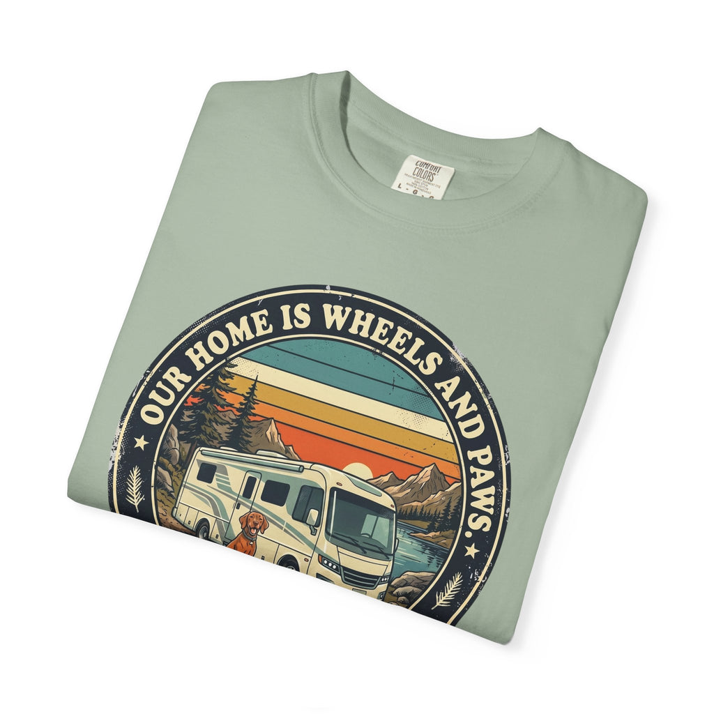 Our Home Is Wheels And Paws - T-Shirt