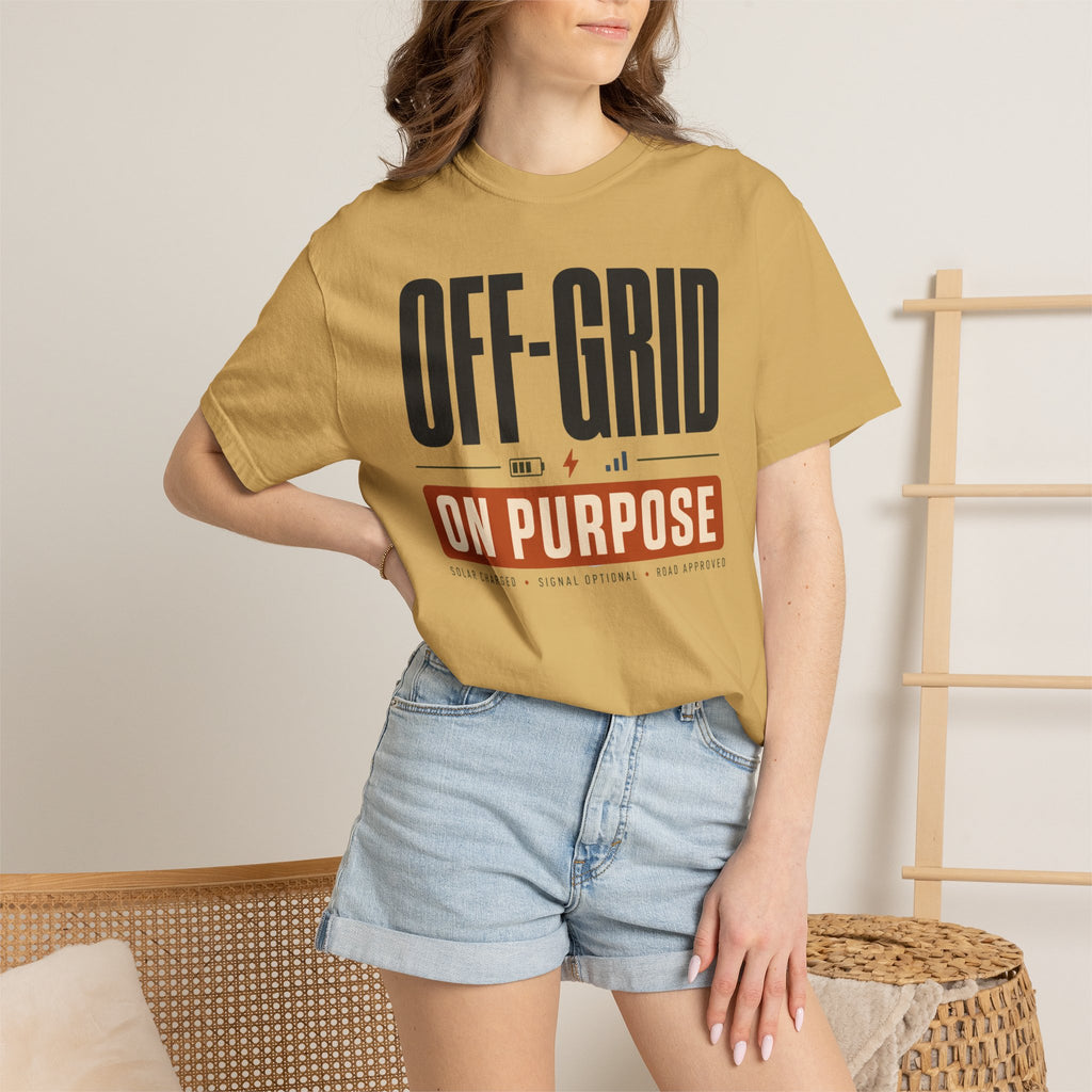 Off Grid On Purpose - T-Shirt