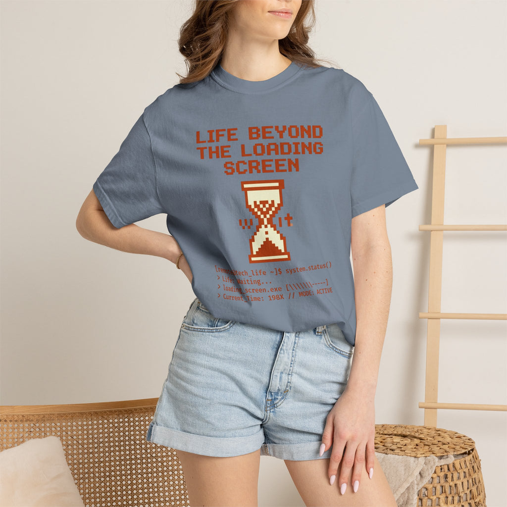 Life Beyond The Loading Screen - T-Shirt