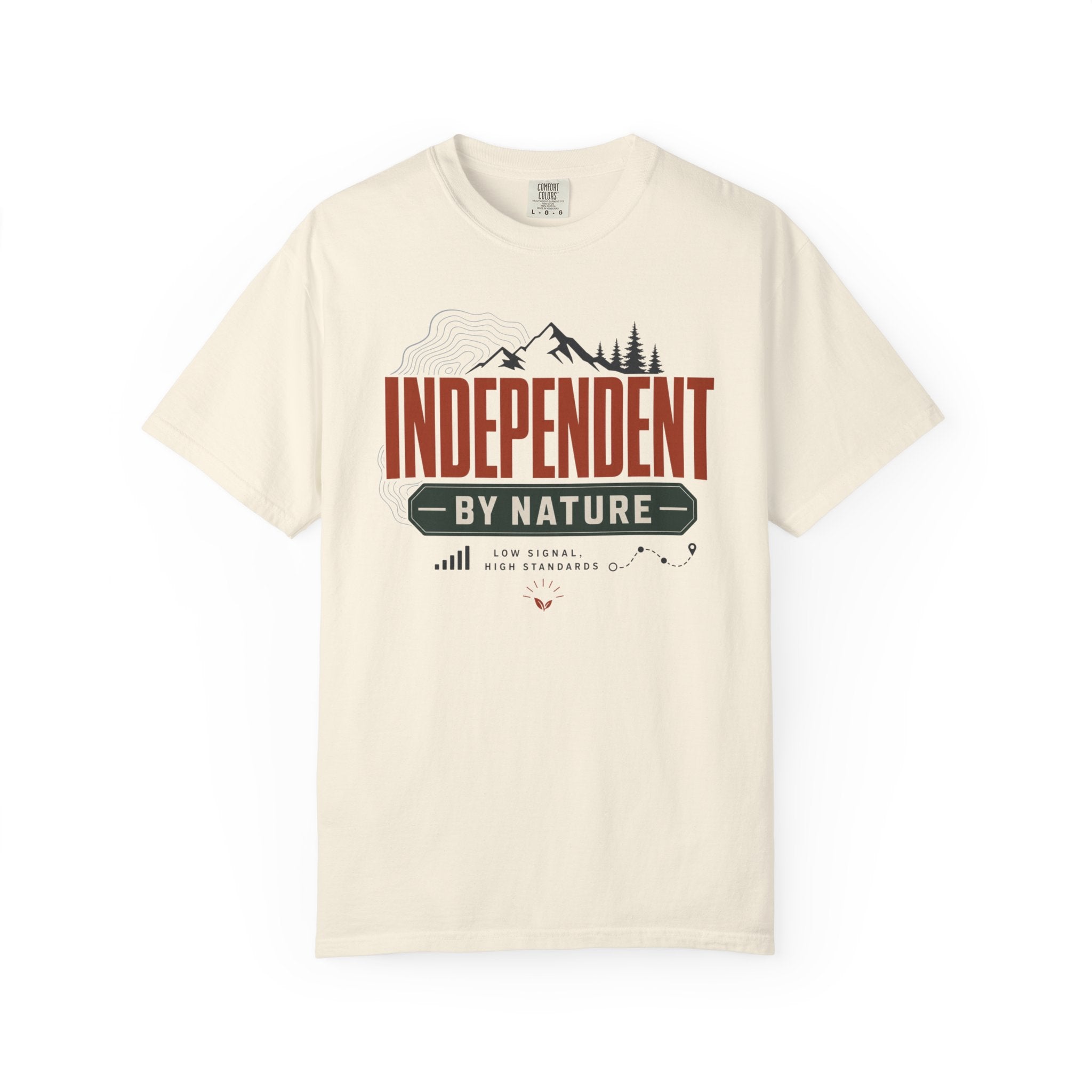Independent By Nature - T-Shirt
