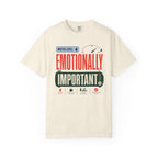 Water Level Emotionally Important - T-Shirt