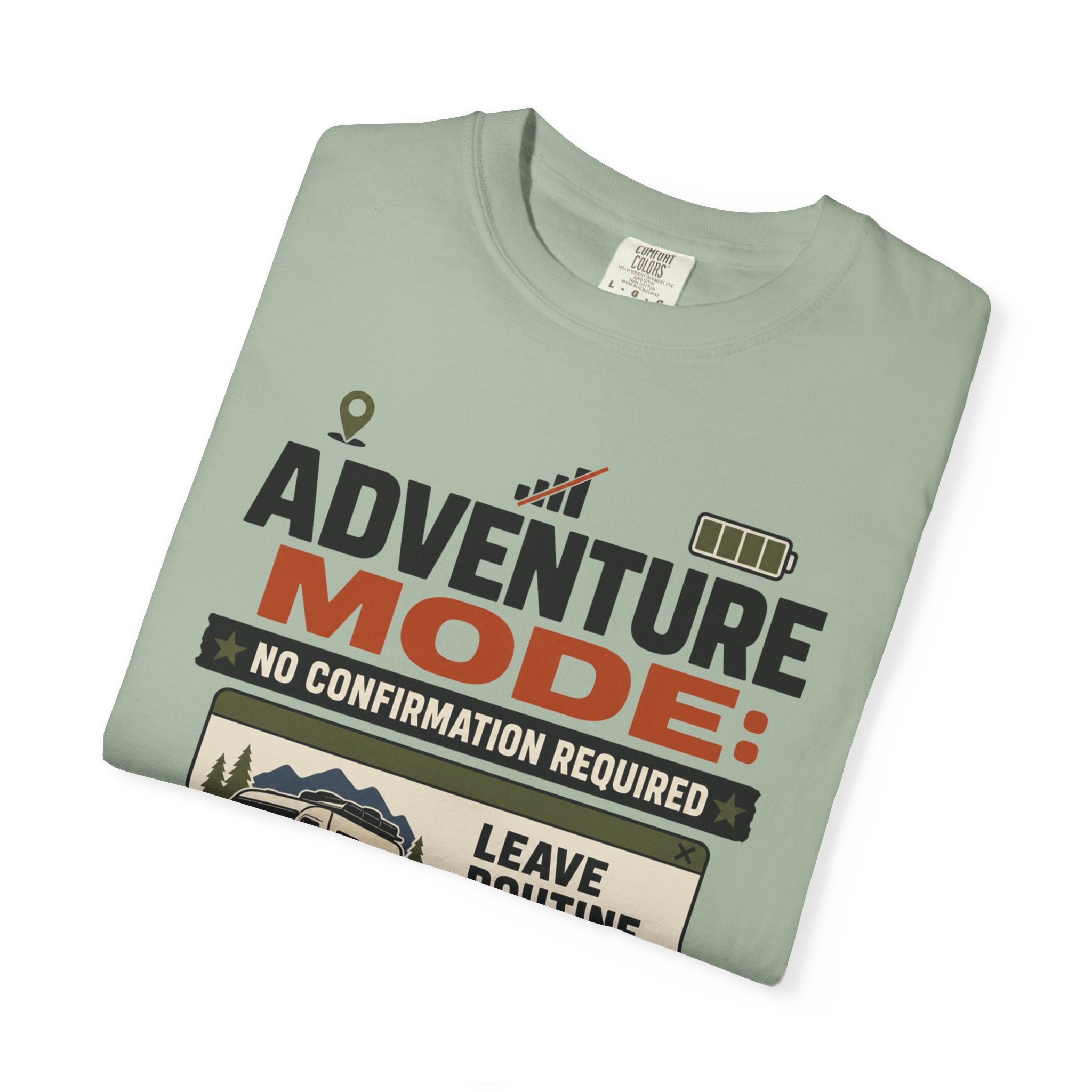 Adventure Mode No Confirmation Required - T-Shirt