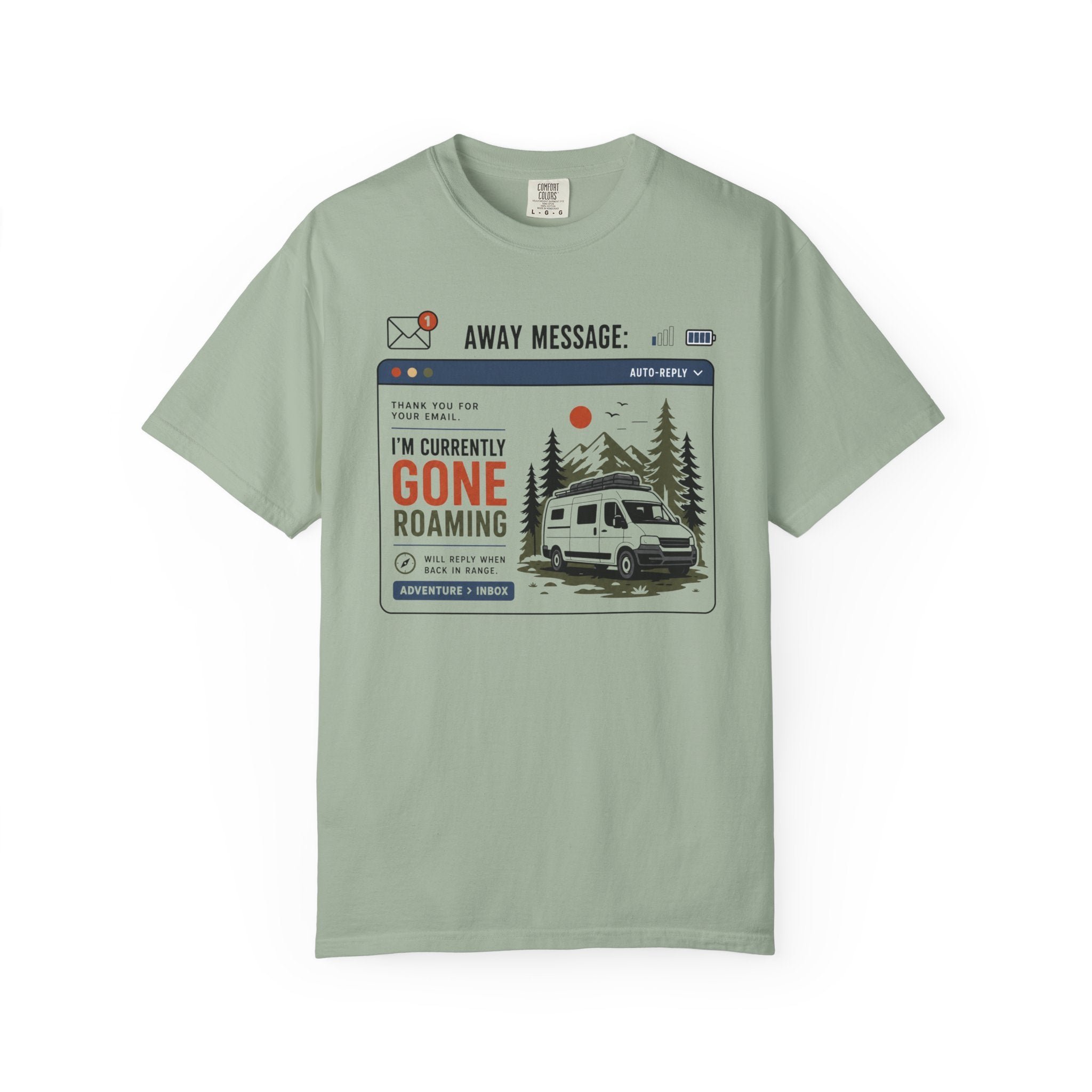Away Message Gone Roaming - T-Shirt