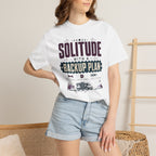 Solitude With A Backup Plan - T-Shirt