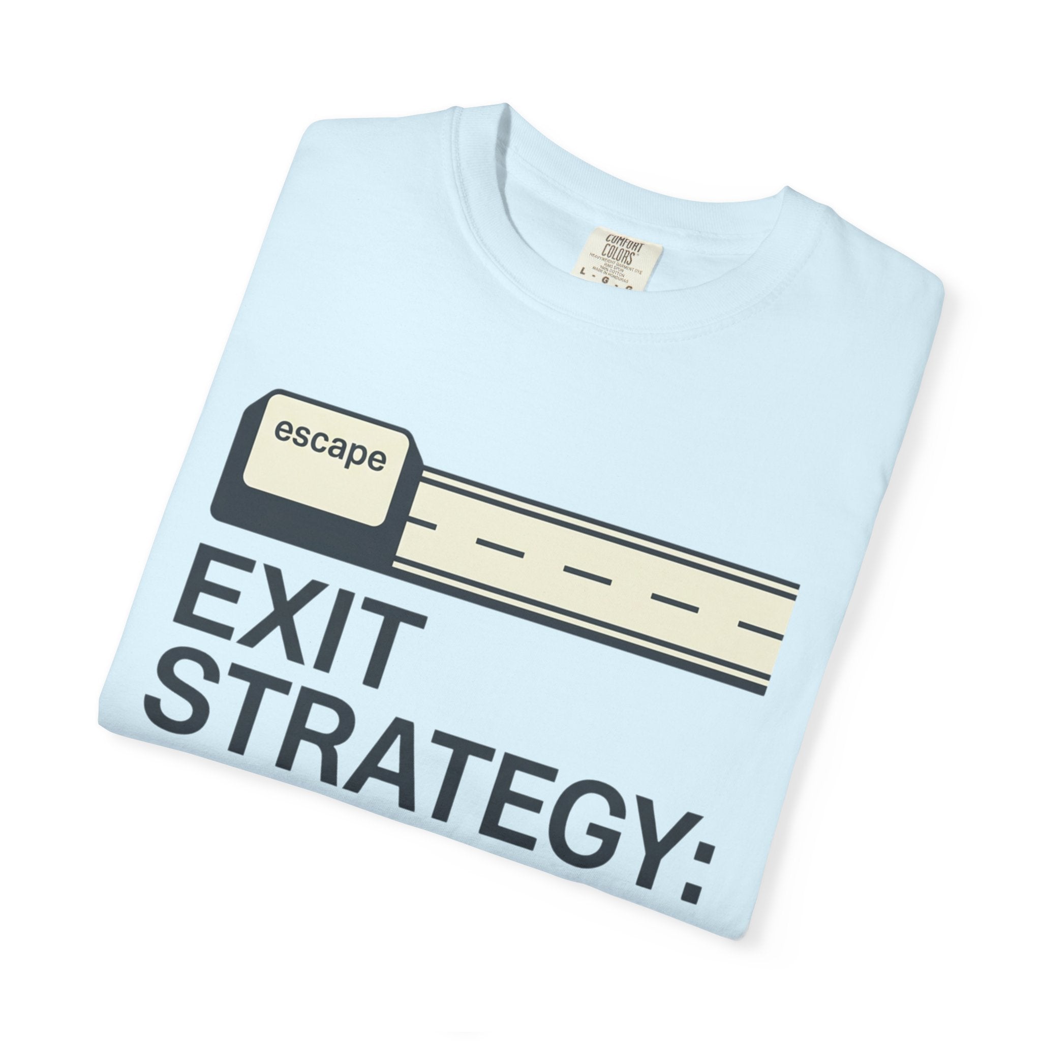 Exit Strategy Highway - T-Shirt