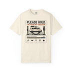 Please Hold I'm Fixing My Freedom - T-Shirt