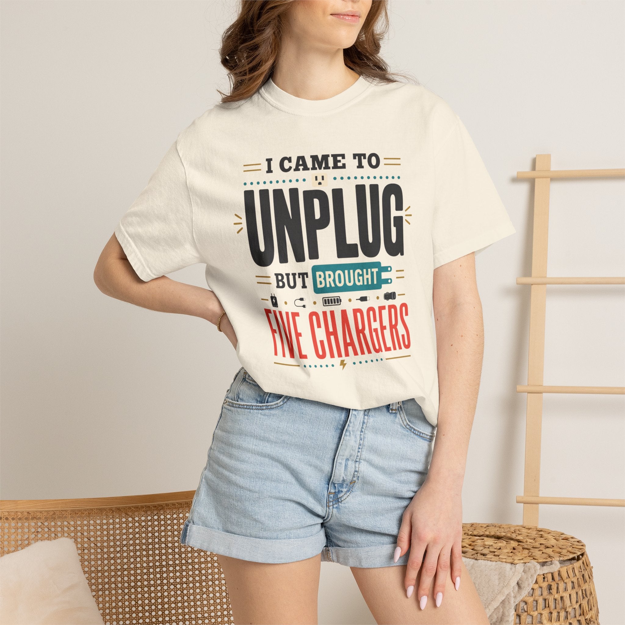 I Came To Unplug But Brought Five Chargers - T-Shirt