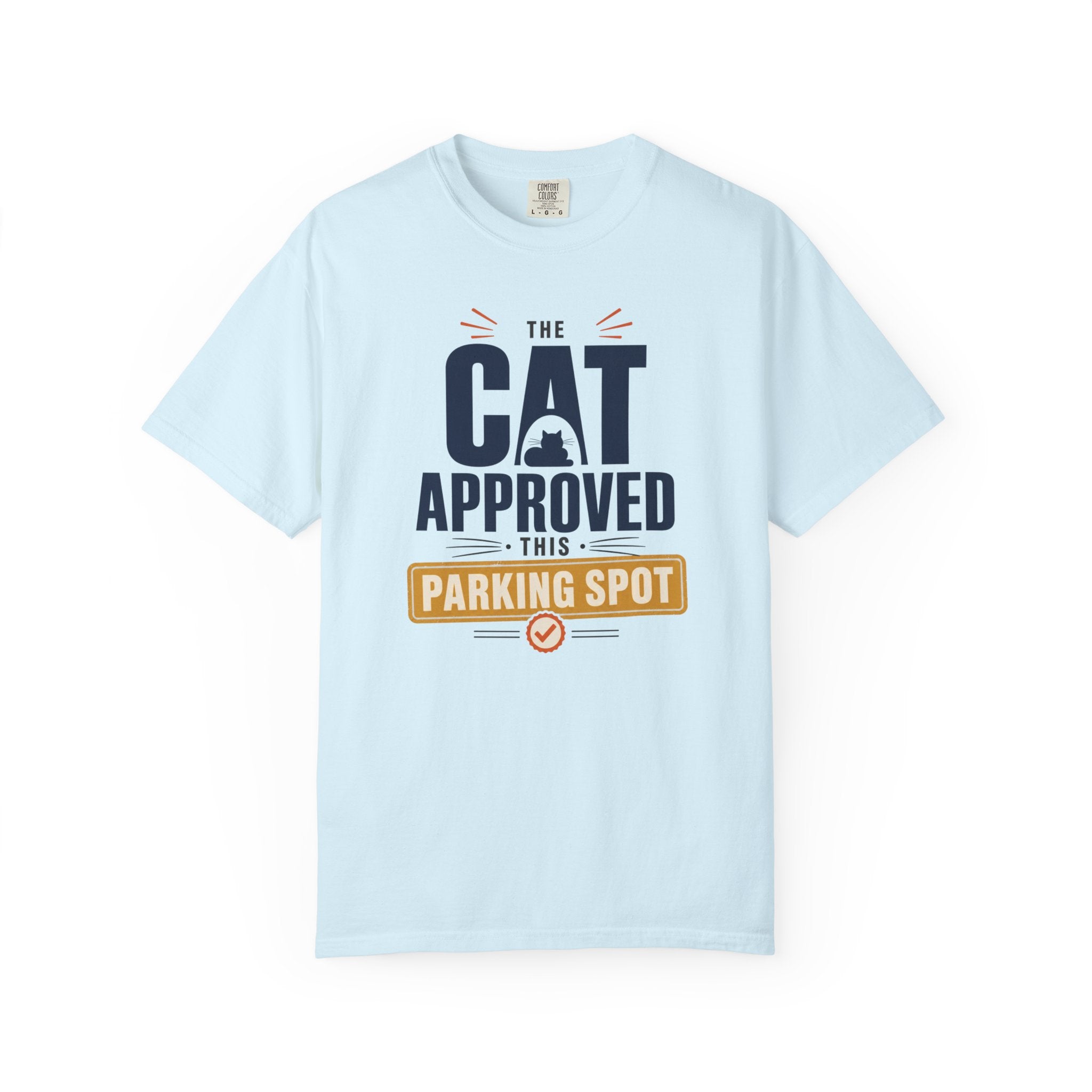 The Cat Approved This Parking Spot - T-Shirt