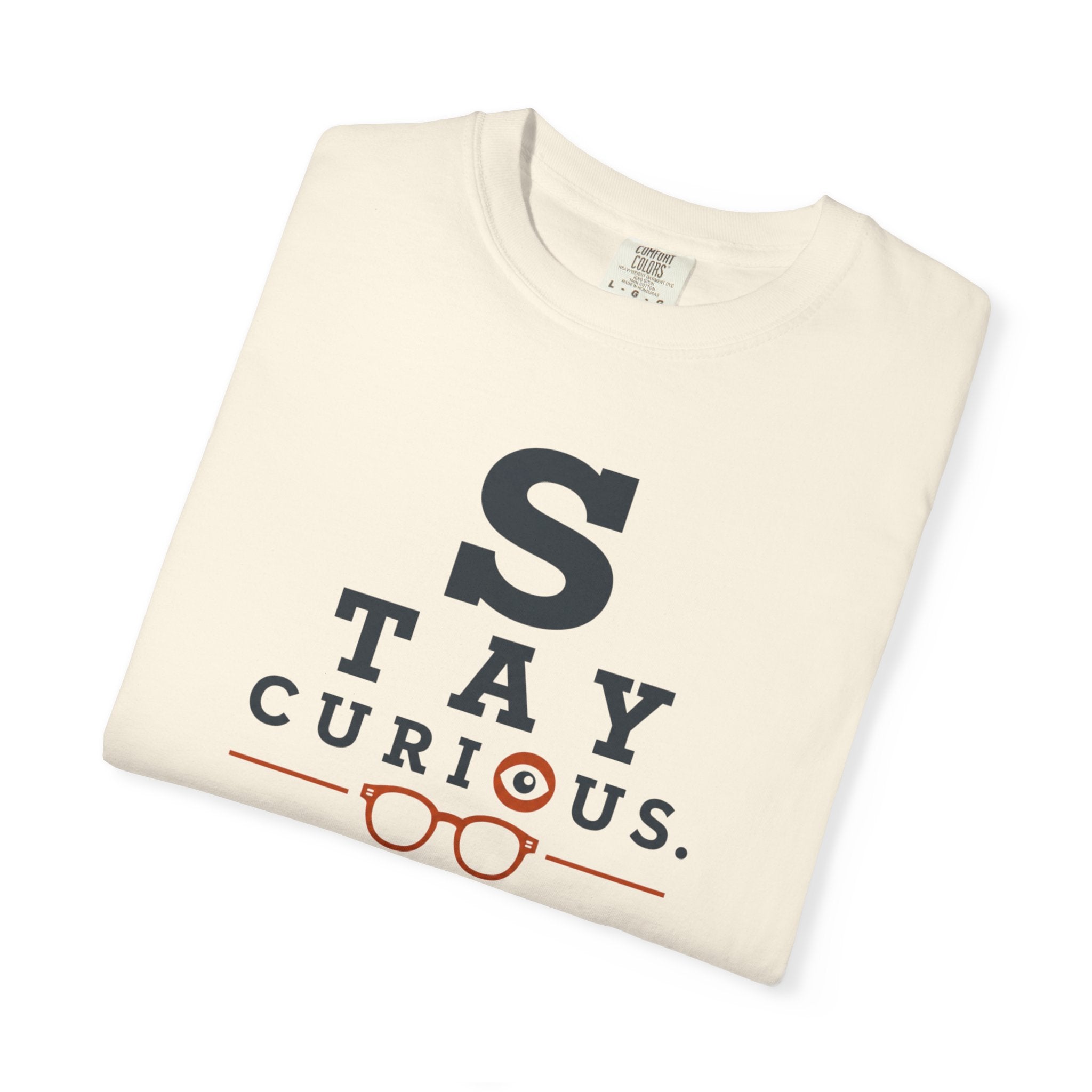 Stay Curious Travel Further - T-Shirt
