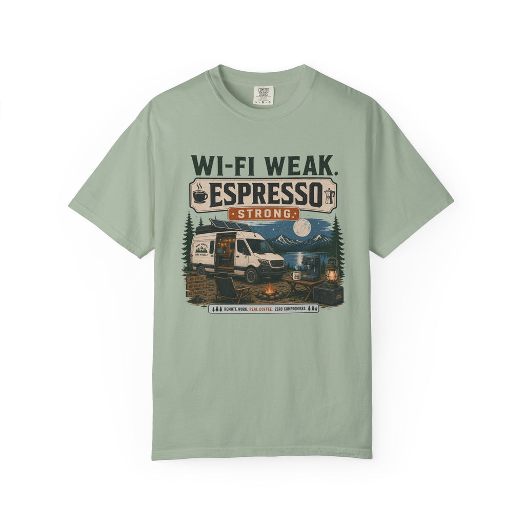 Wi-Fi Weak Espresso Strong - T-Shirt
