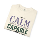 Calm Capable Camped Out - T-Shirt