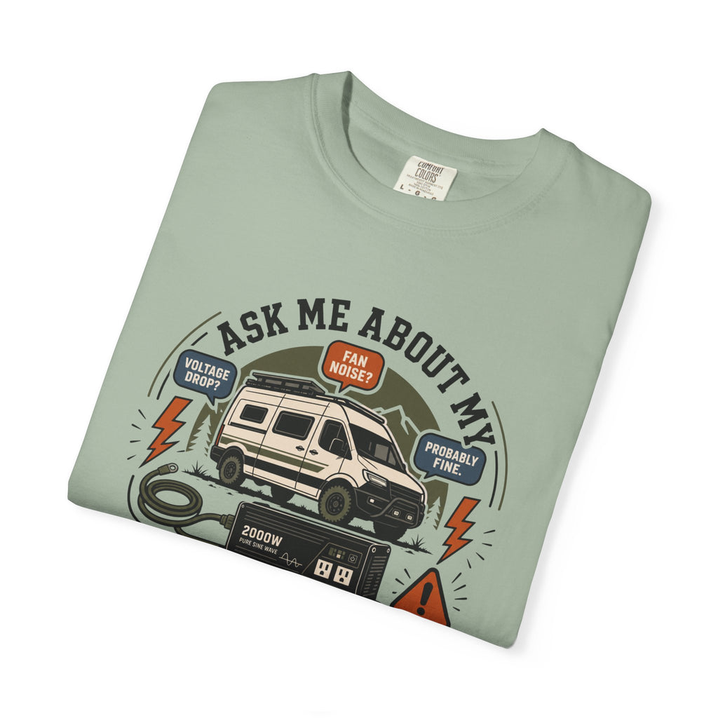 Ask Me About My Inverter Problems - T-Shirt
