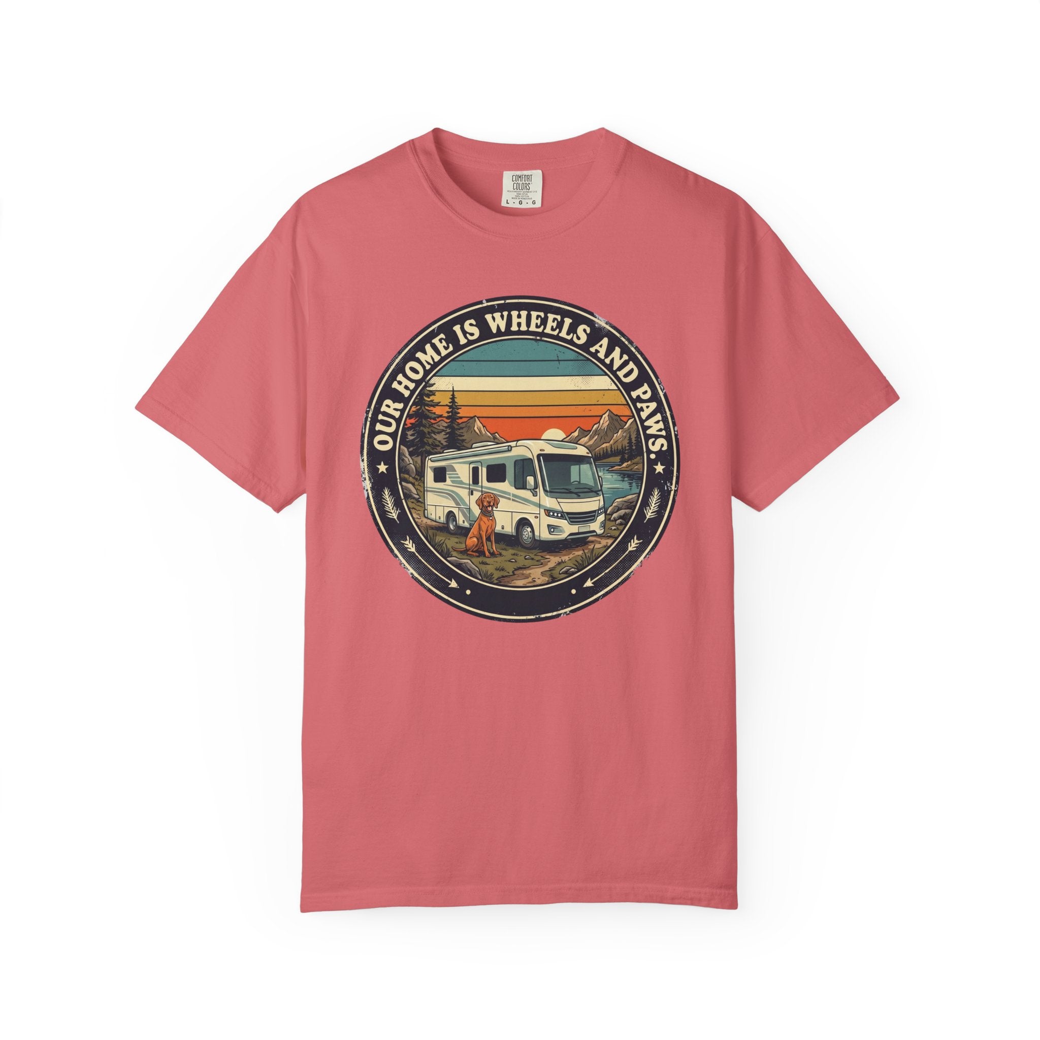 Our Home Is Wheels And Paws - T-Shirt