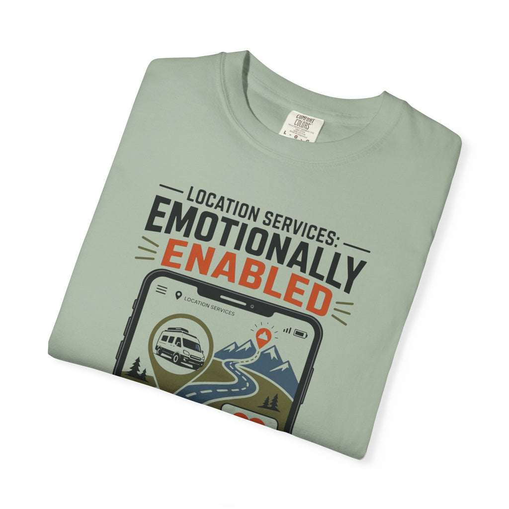 Location Services Emotionally Enabled - T-Shirt